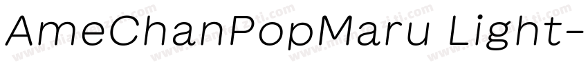 AmeChanPopMaru Light字体转换